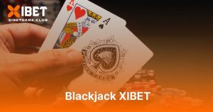 Blackjack XIBET