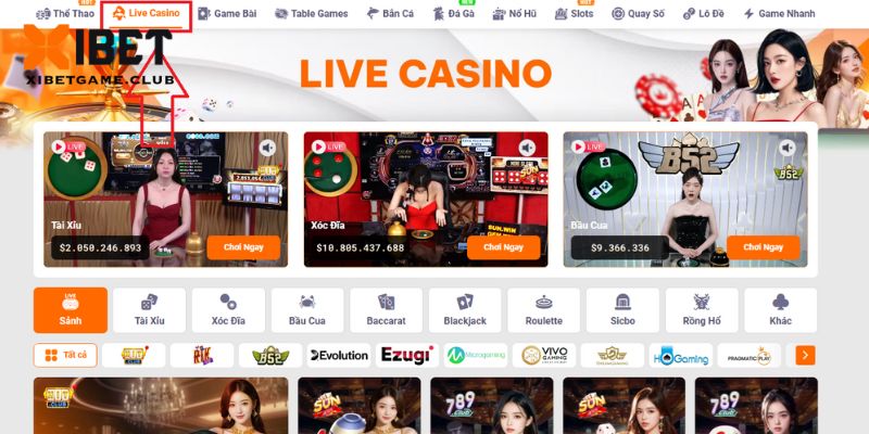 Lựa chọn danh mục casino tại nhà cái XIBET