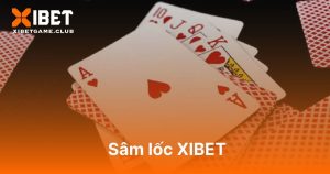 Sâm lốc XIBET