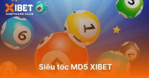 siêu tốc MD5 XIBET